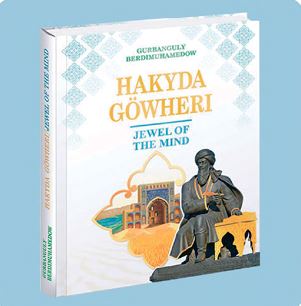 MILLI BUÝSANÇ - “HAKYDA GÖWHERI” KITABYNDA ESASLANDYRYLAN TÄZE TERBIÝE PELSEPESI